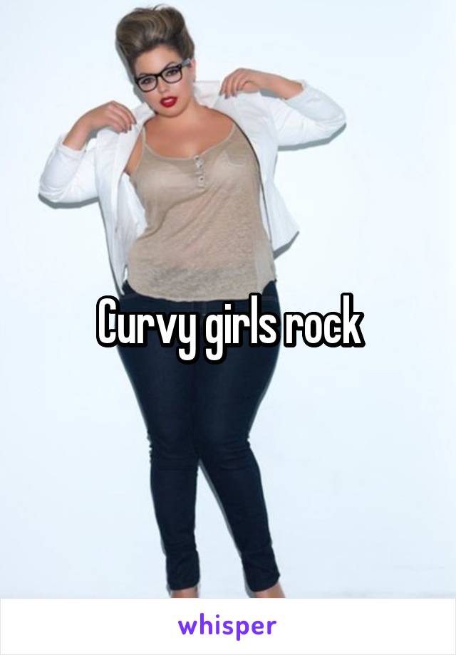 Curvy girls rock
