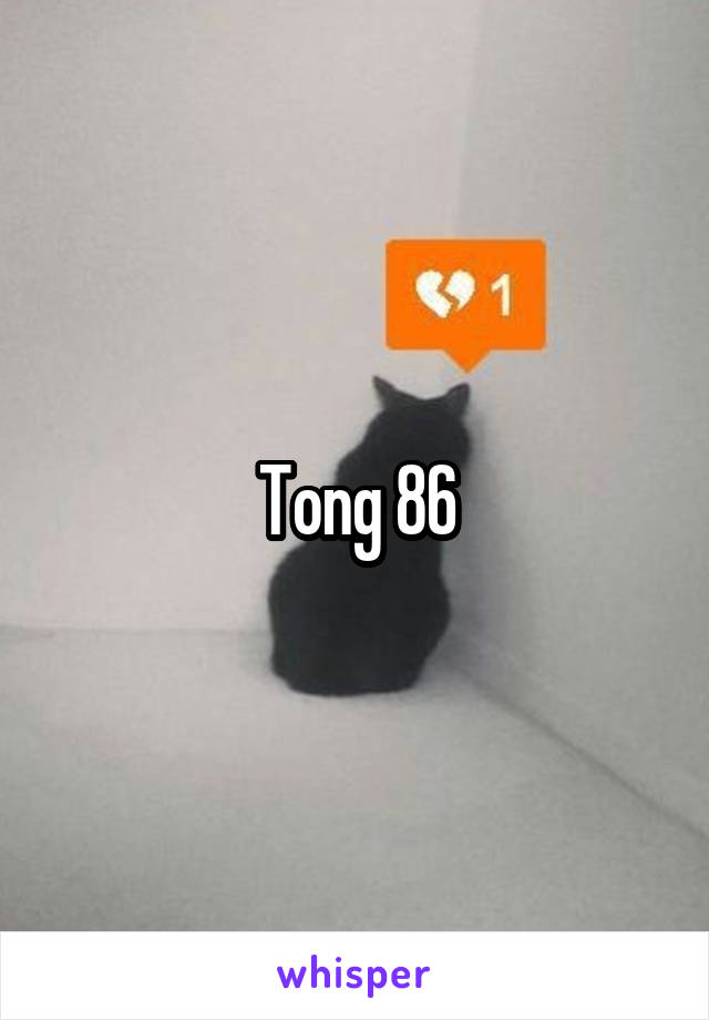 Tong 86