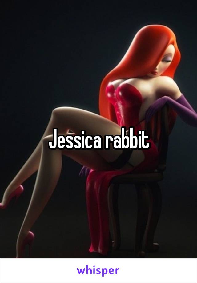 Jessica rabbit