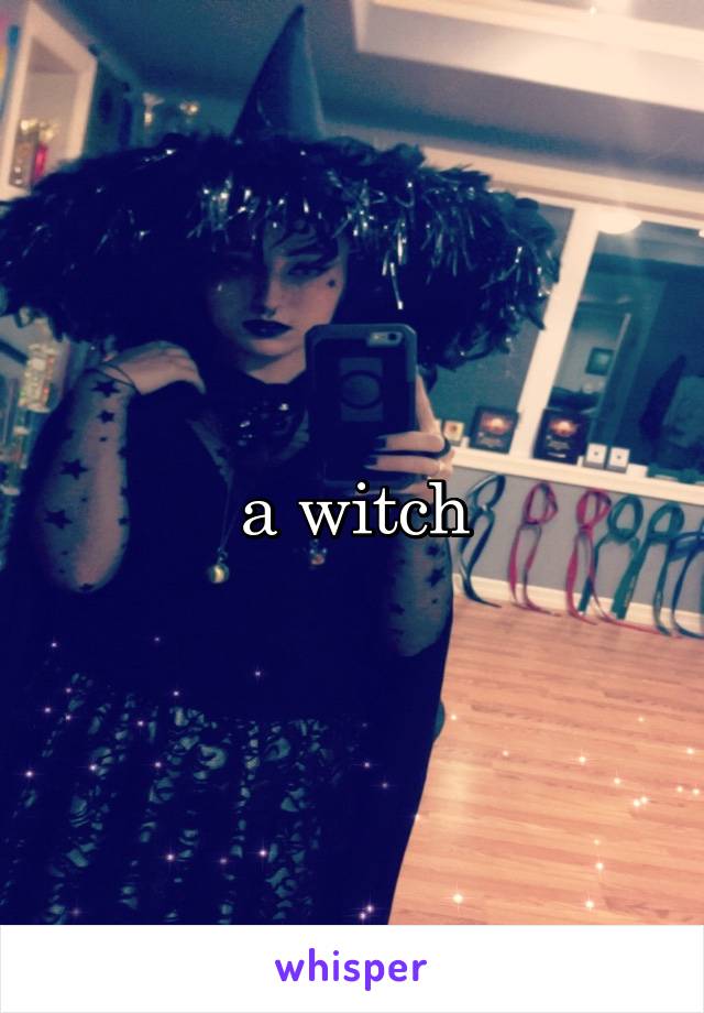 a witch