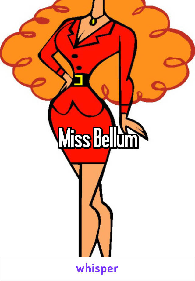 Miss Bellum