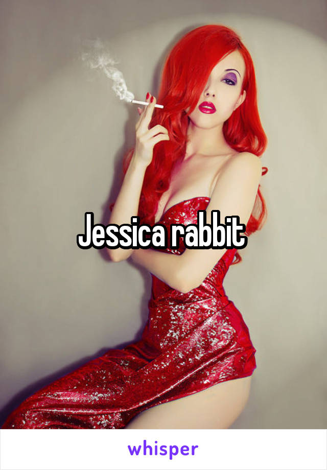 Jessica rabbit 