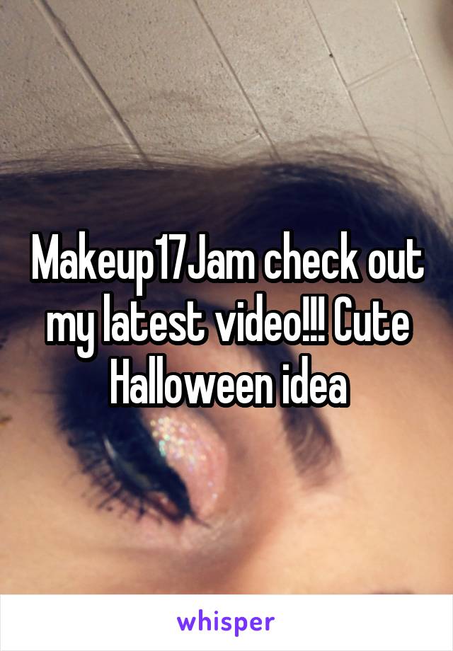 Makeup17Jam check out my latest video!!! Cute Halloween idea