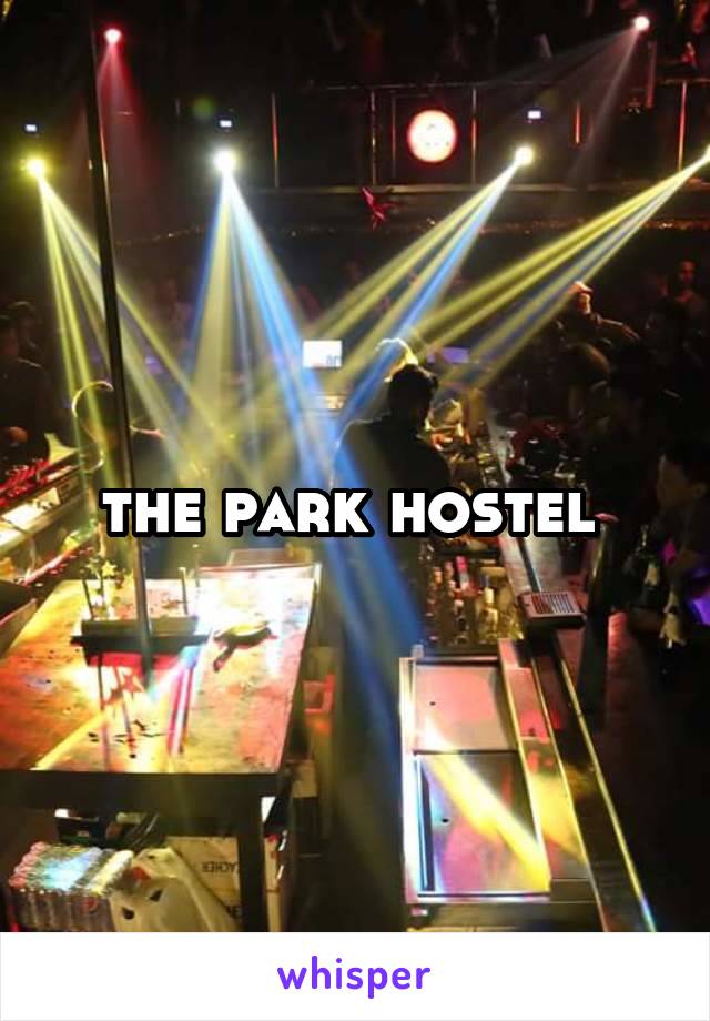 the park hostel 