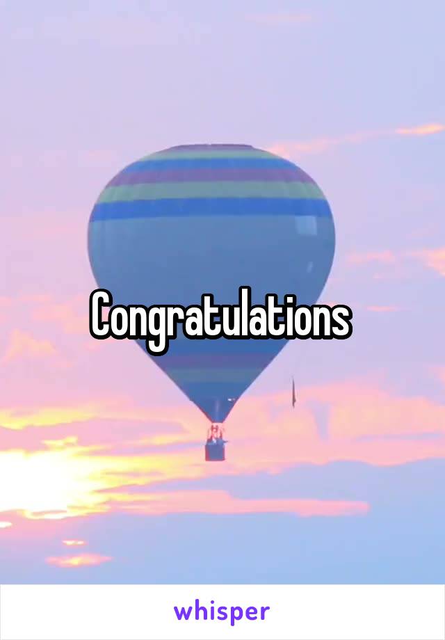 Congratulations 