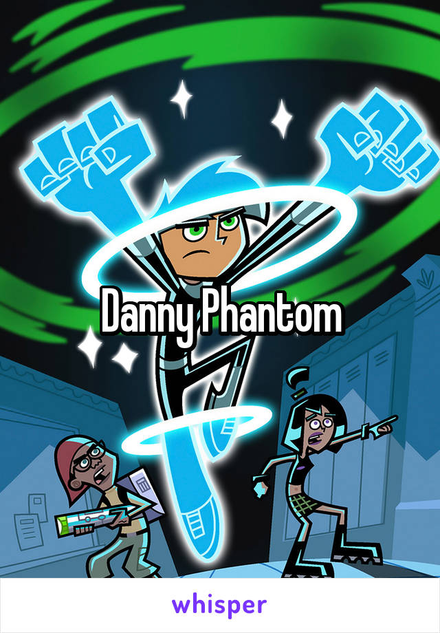 Danny Phantom