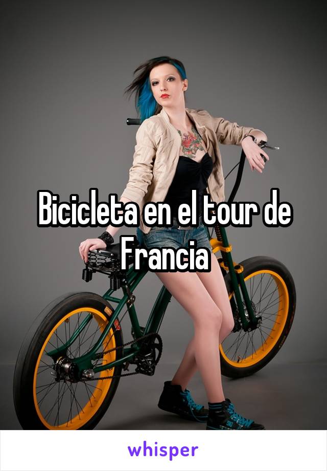 Bicicleta en el tour de Francia