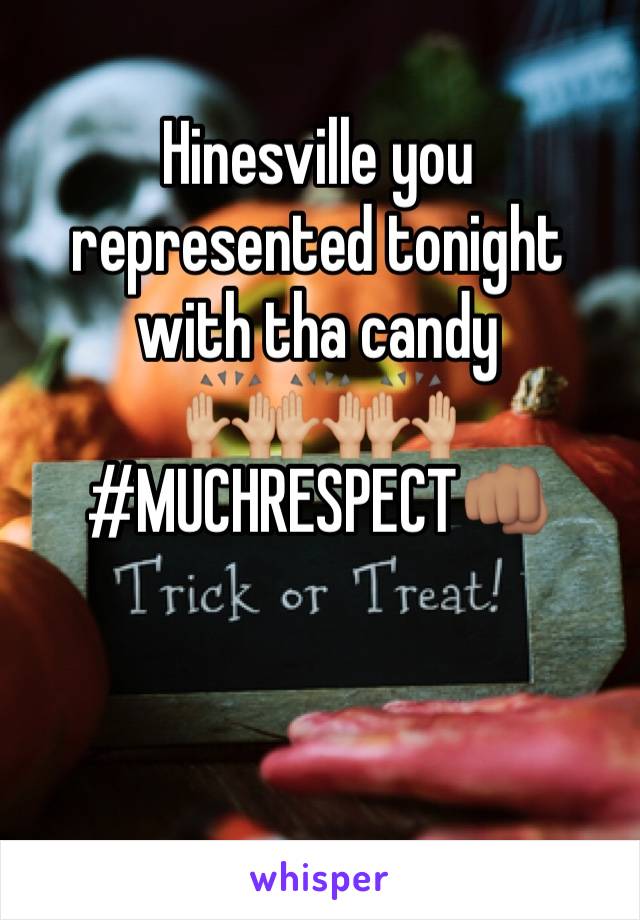 Hinesville you represented tonight with tha candy
🙌🏼🙌🏼🙌🏼
#MUCHRESPECT👊🏽