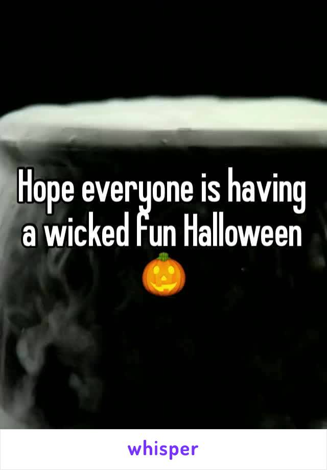 Hope everyone is having a wicked fun Halloween 🎃 