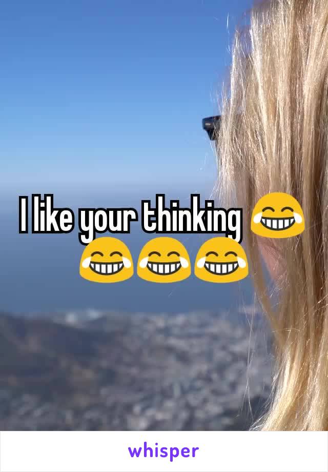 I like your thinking 😂😂😂😂