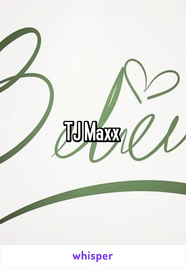 TJ Maxx 