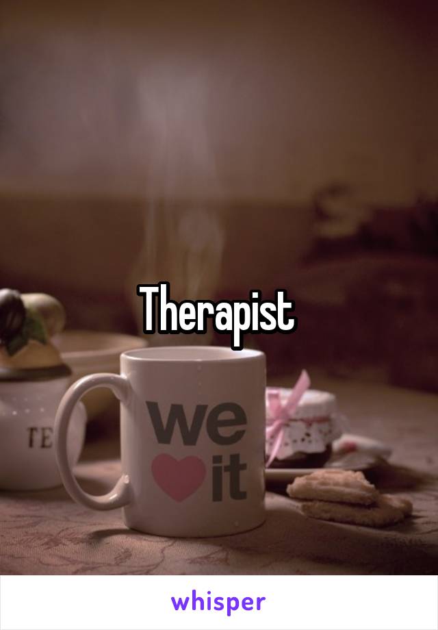 Therapist 