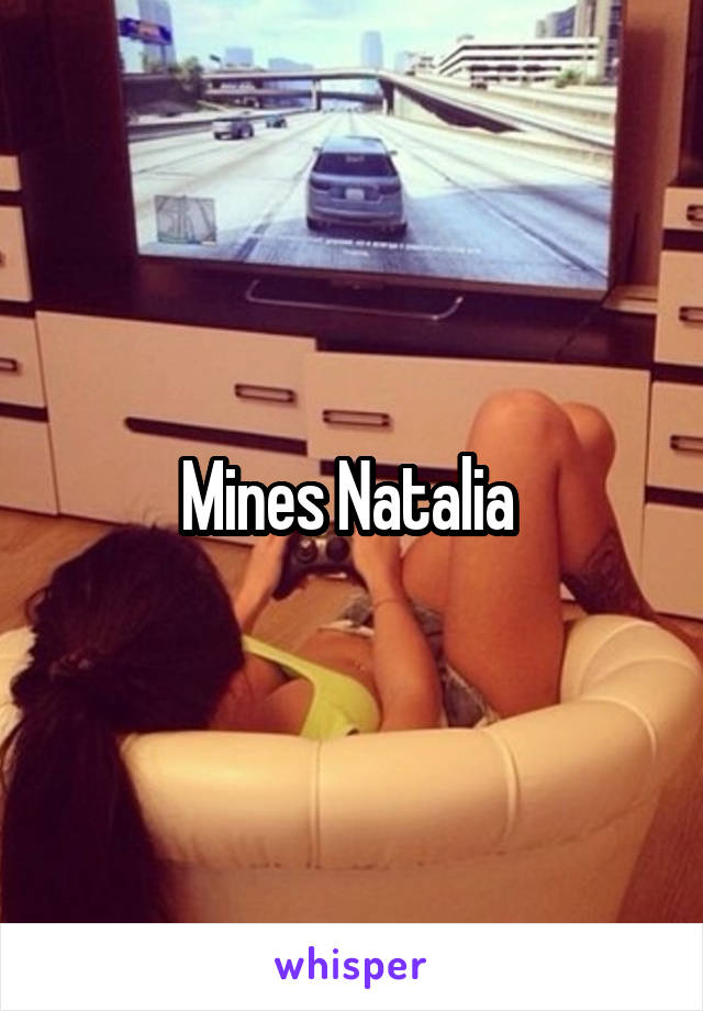Mines Natalia 