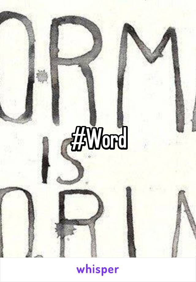 #Word