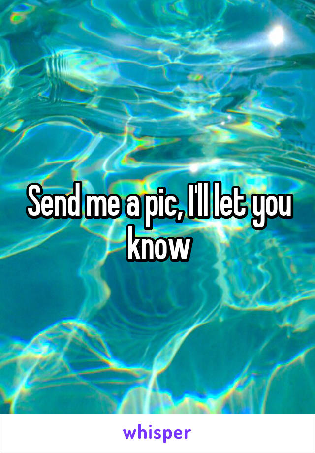 Send me a pic, I'll let you know
