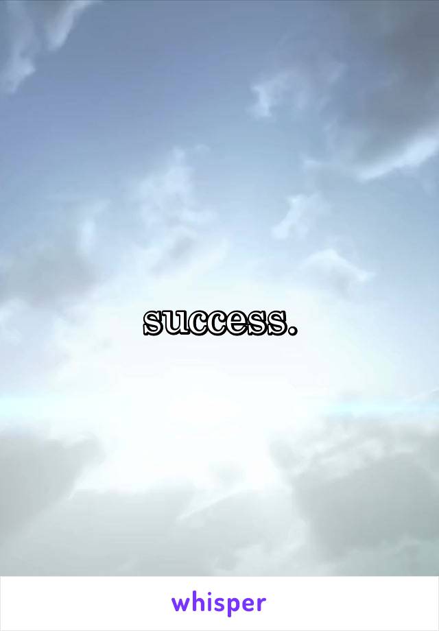 success.