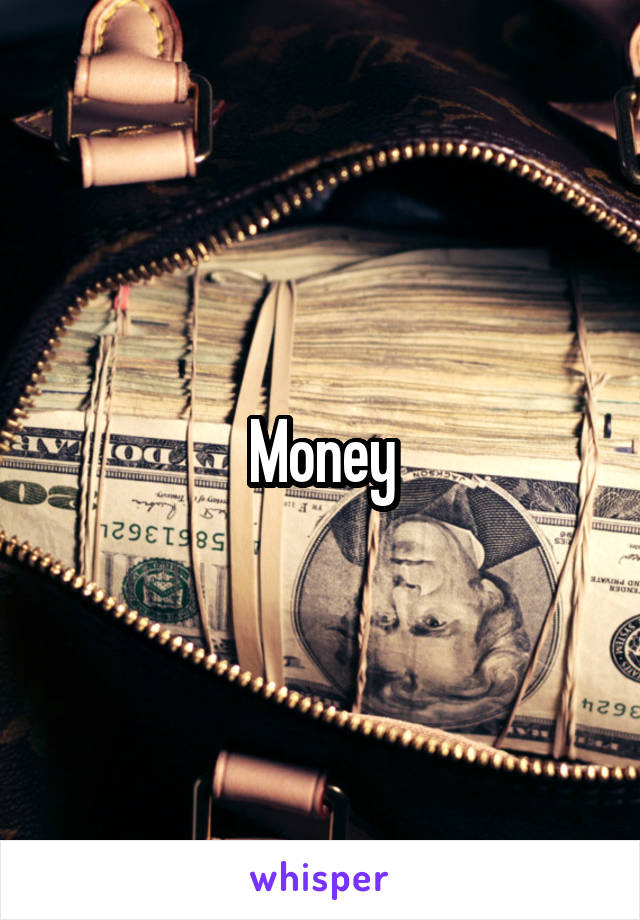 Money