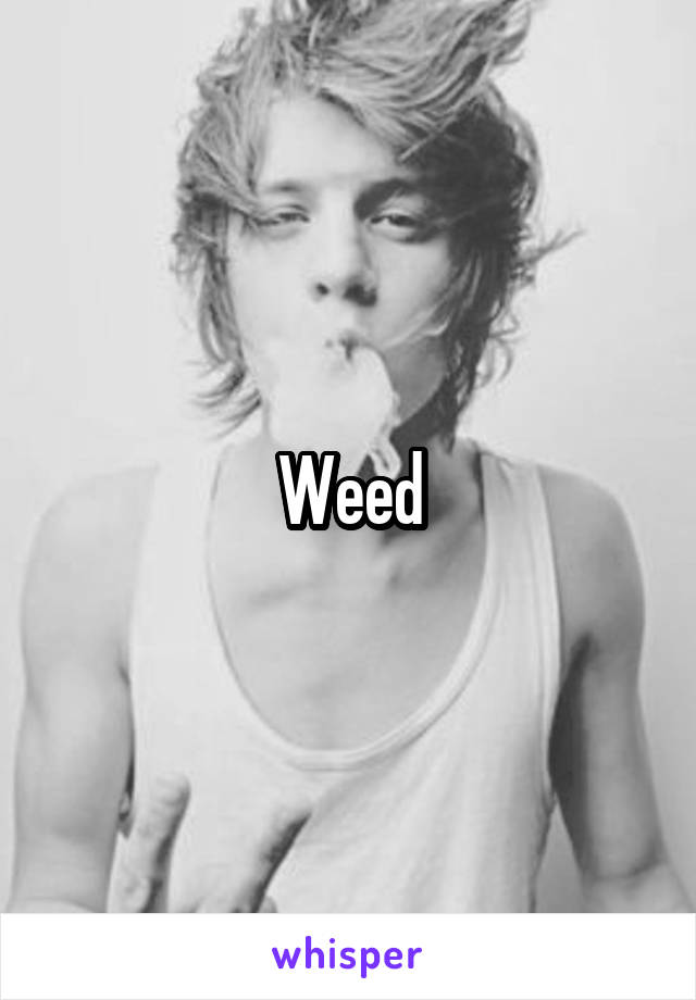 Weed