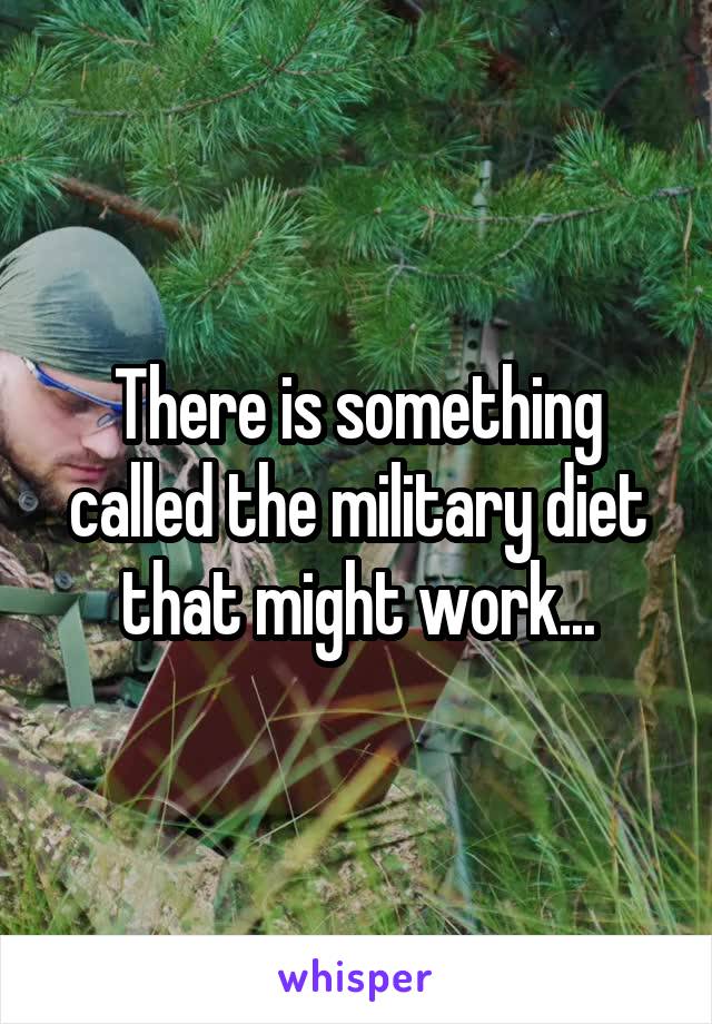 There is something called the military diet that might work...