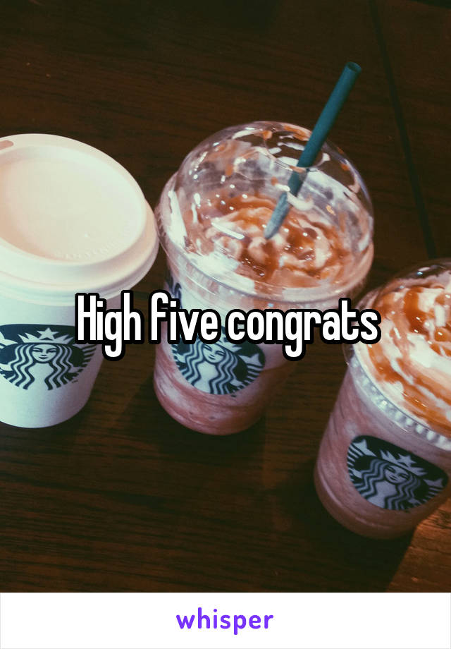 High five congrats