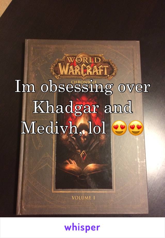 Im obsessing over Khadgar and Medivh, lol 😍😍
