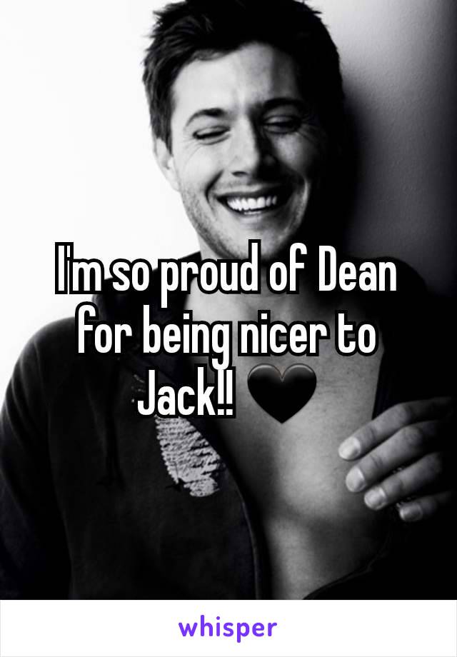 I'm so proud of Dean for being nicer to Jack!! 🖤