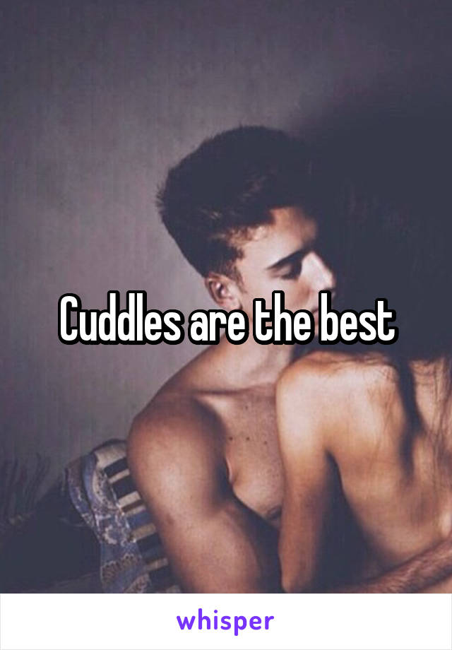 Cuddles are the best