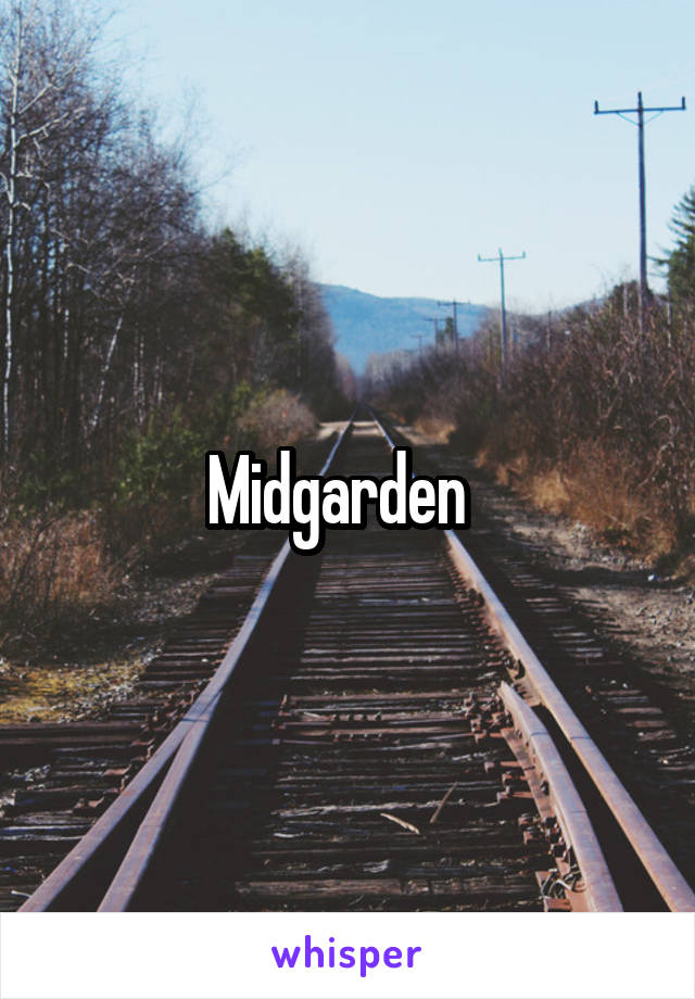 Midgarden  