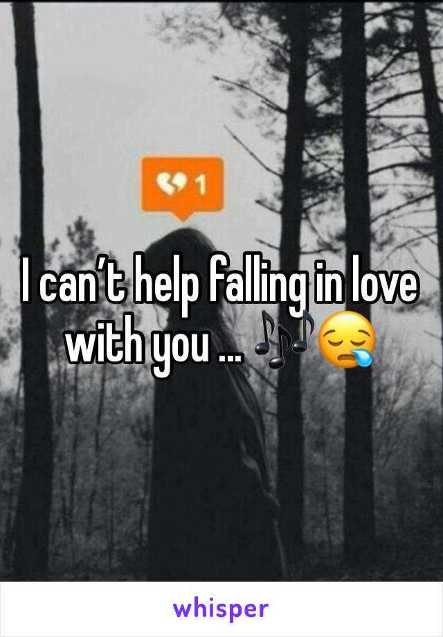 I can’t help falling in love with you ... 🎶😪