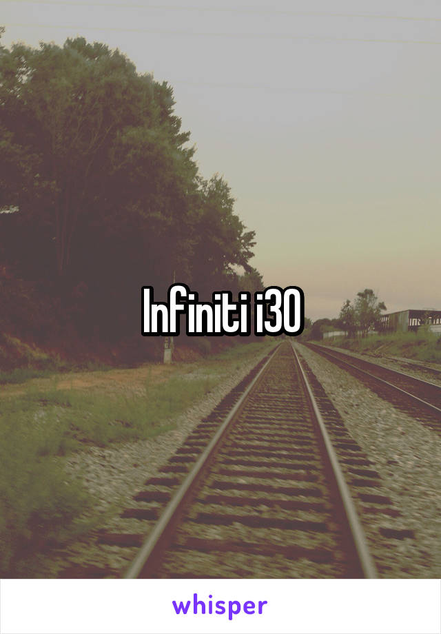 Infiniti i30