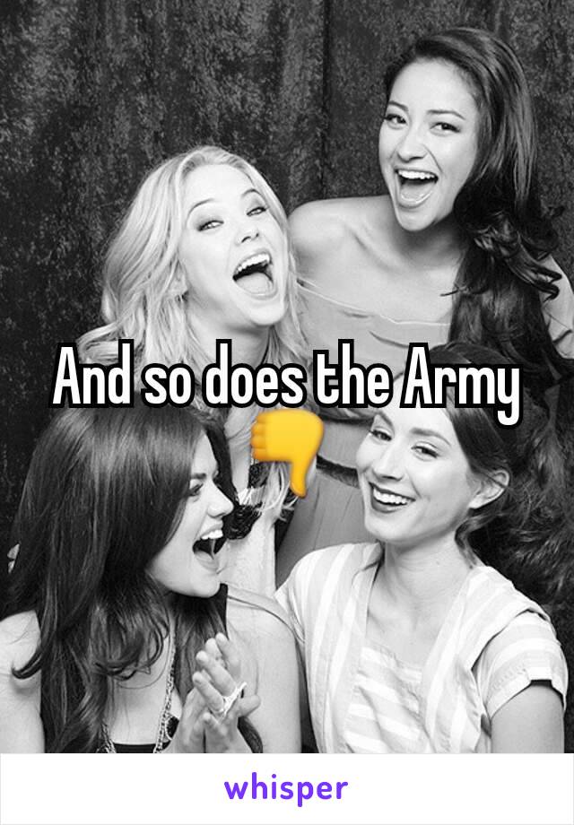 And so does the Army 👎