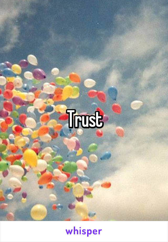 Trust