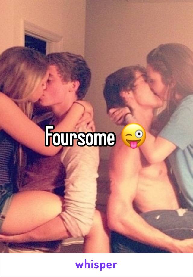 Foursome 😜