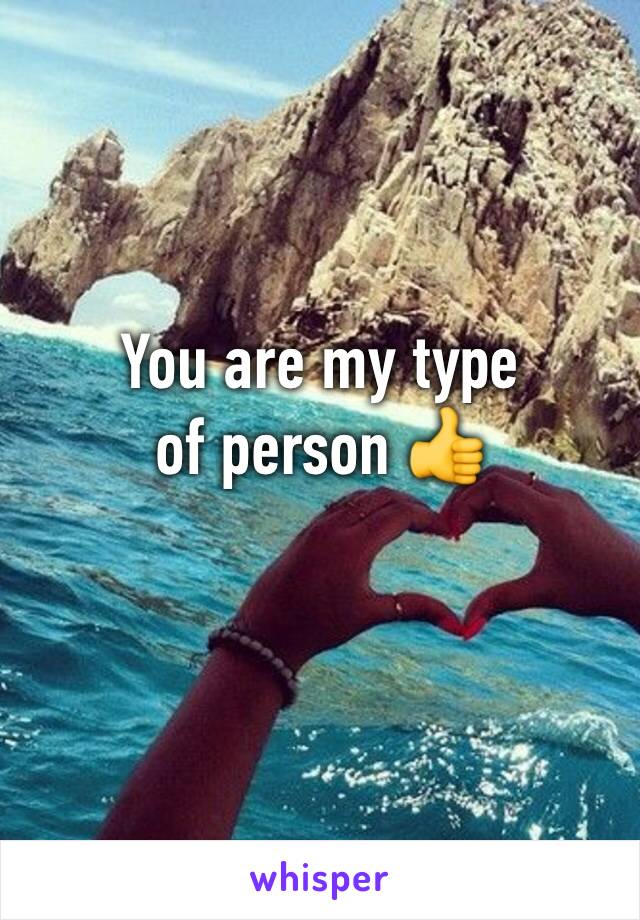 You are my type of person 👍