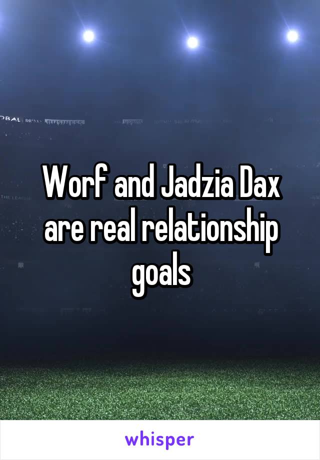 Worf and Jadzia Dax are real relationship goals