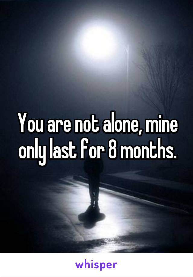 You are not alone, mine only last for 8 months.
