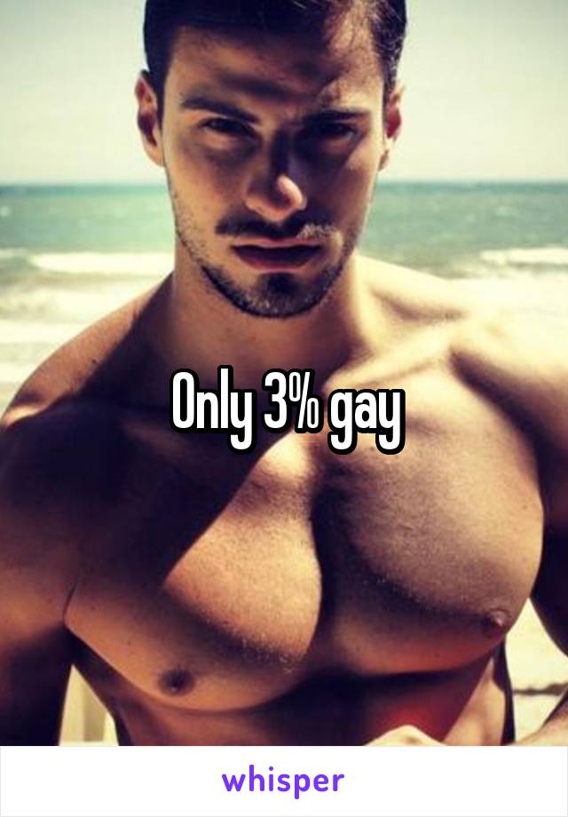 Only 3% gay