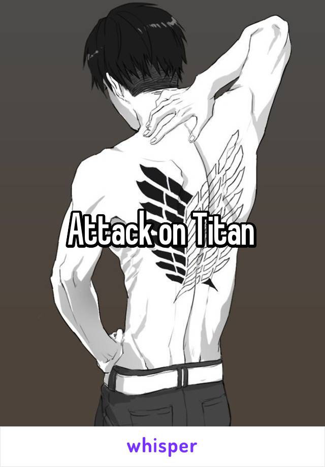 Attack on Titan 