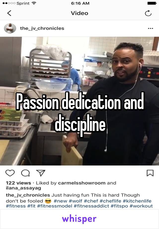 Passion dedication and discipline