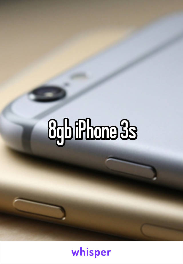 8gb iPhone 3s