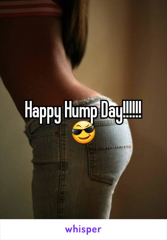 Happy Hump Day!!!!!!
😎