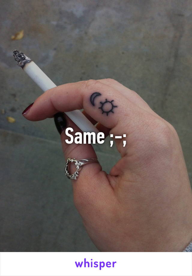 Same ;-;