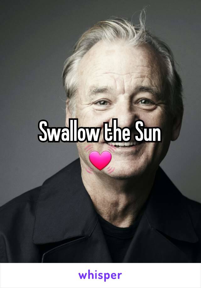 Swallow the Sun
💓