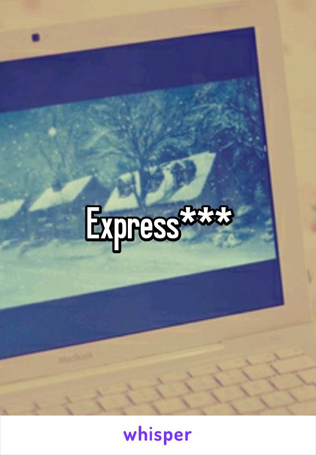 Express***
