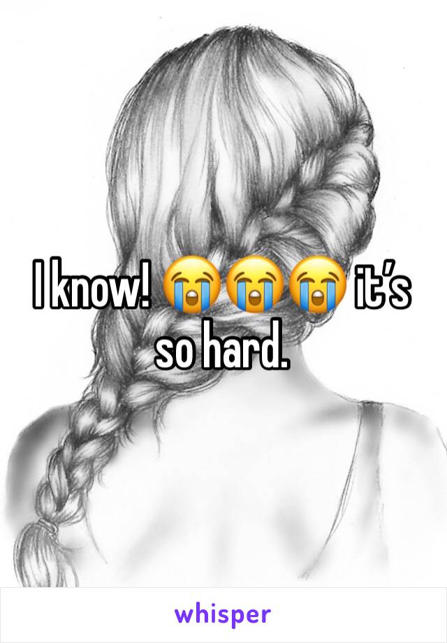 I know! 😭😭😭 it’s so hard. 