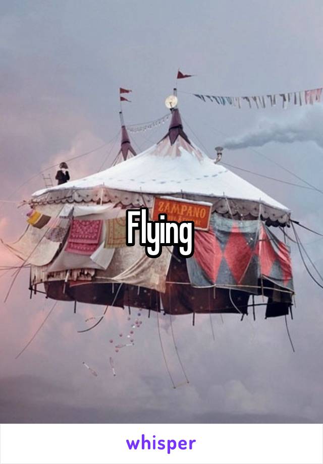 Flying 