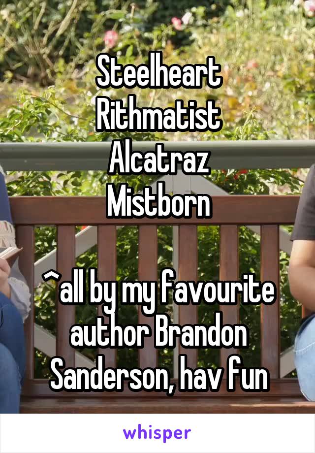 Steelheart
Rithmatist
Alcatraz
Mistborn

^all by my favourite author Brandon Sanderson, hav fun