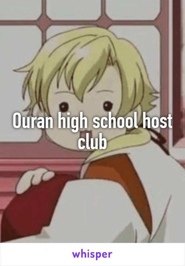Ouran high school host club