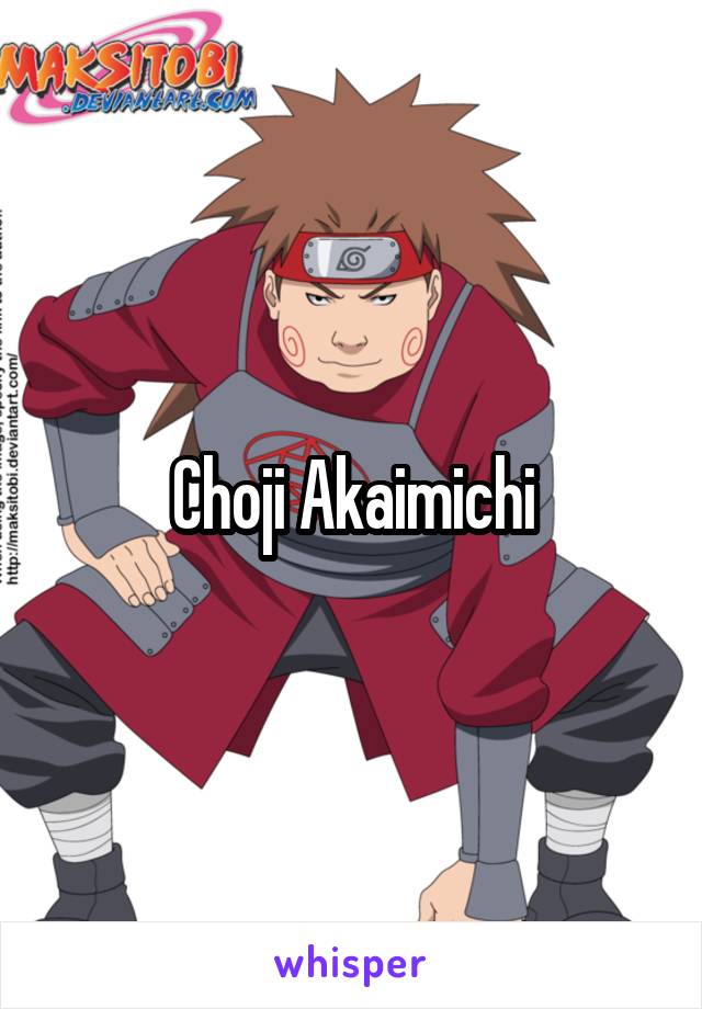 Choji Akaimichi
