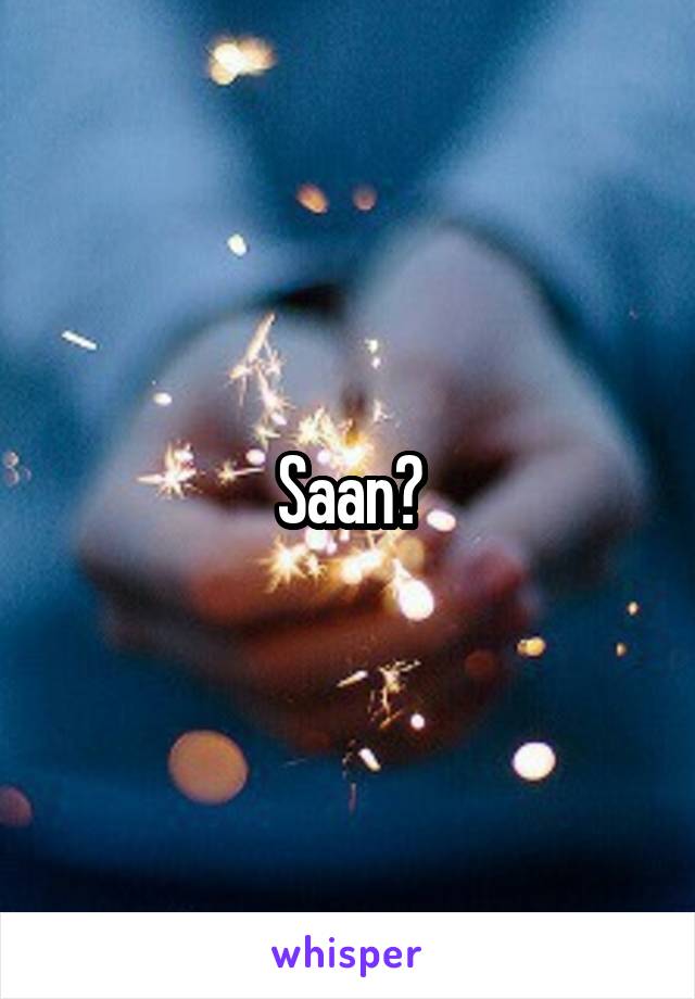 Saan?